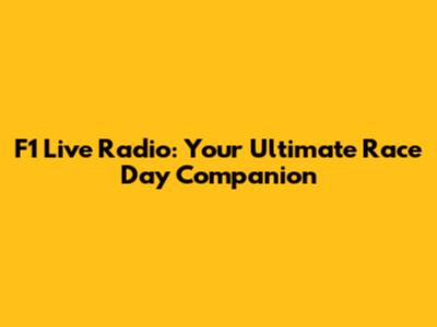 F1 Live Radio: Your Ultimate Race Day Companion