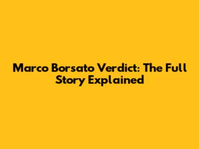 Marco Borsato Verdict: The Full Story Explained