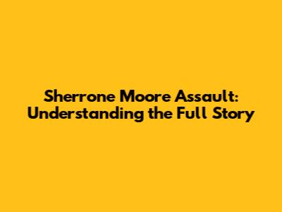 Sherrone Moore Assault: Understanding the Full Story