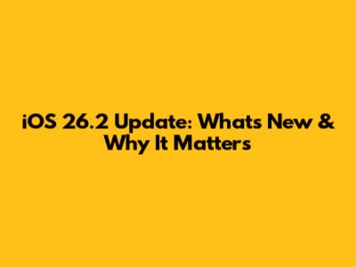 iOS 26.2 Update: What's New & Why It Matters